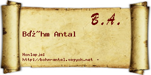 Bőhm Antal névjegykártya